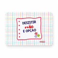 Íman Rectangular com Frase "Desistir Não é Opção"
