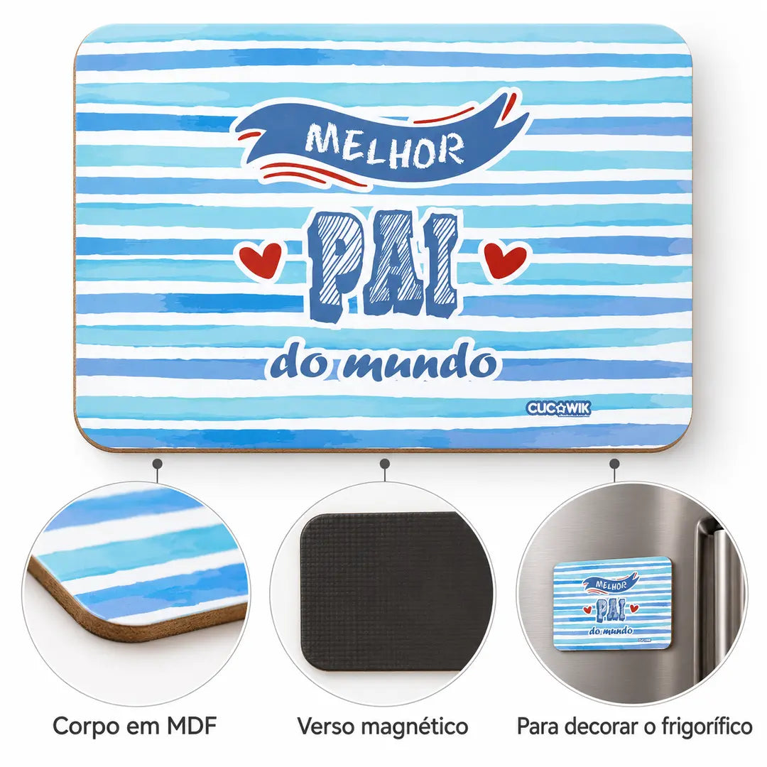 Características do íman de frigorífico Melhor Pai do Mundo – madeira MDF