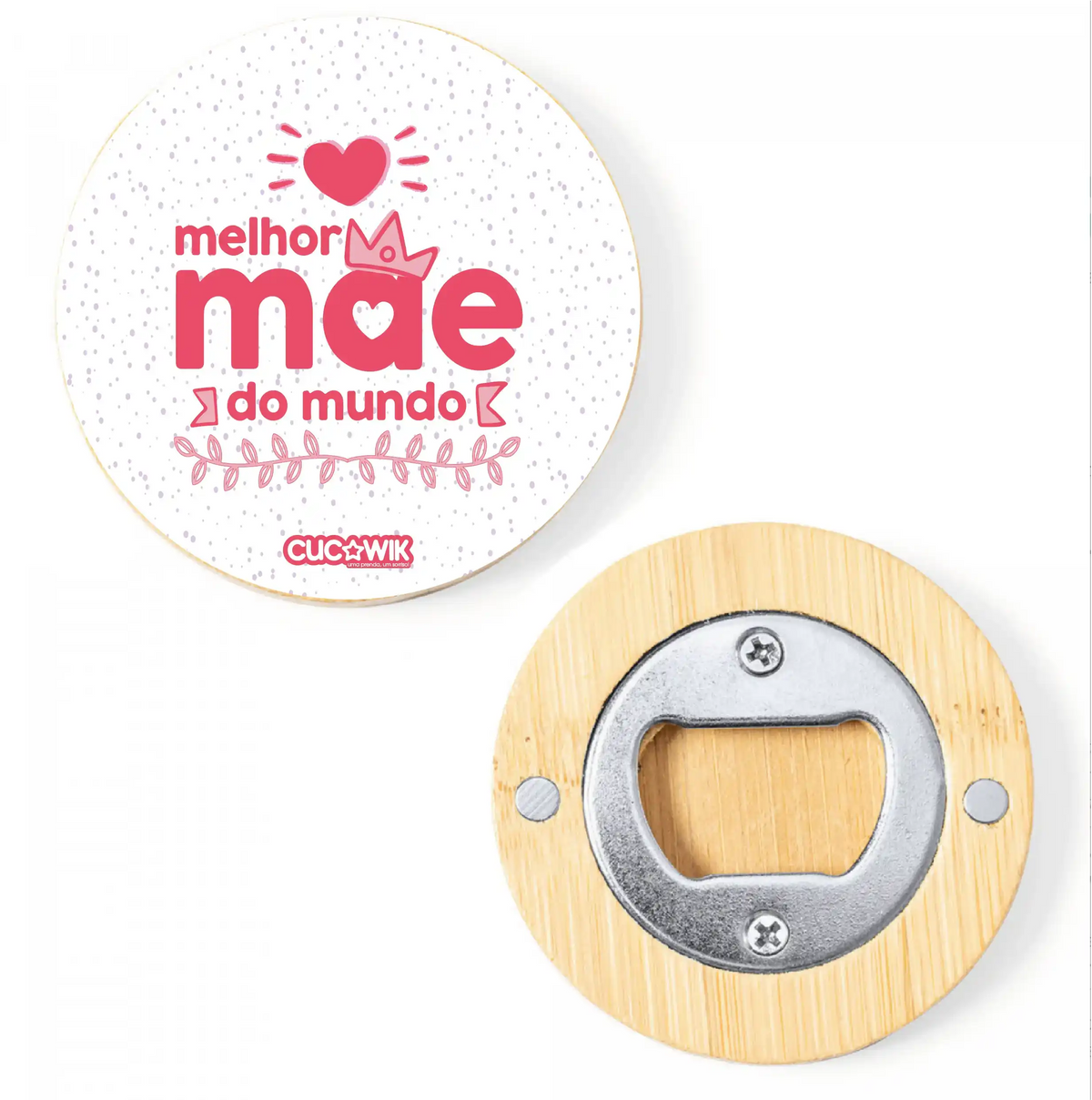 Abre Garrafas Magnéticos com Frase "Melhor Mãe do Mundo" | Cucawik
