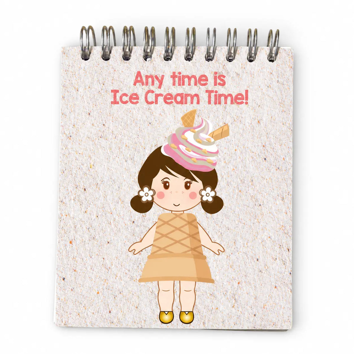Bloco Argolas Liso Boneca e Frase "Any Time Is Ice Cream Time"