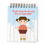 Bloco Argolas Liso Boneca e Frase "Everyone Loves Me. I'M A Cupcake!"