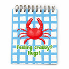 Bloco Argolas Liso "Feeling Crabby? Hugs!"