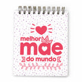Bloco Argolas Liso "Melhor Mãe do Mundo"