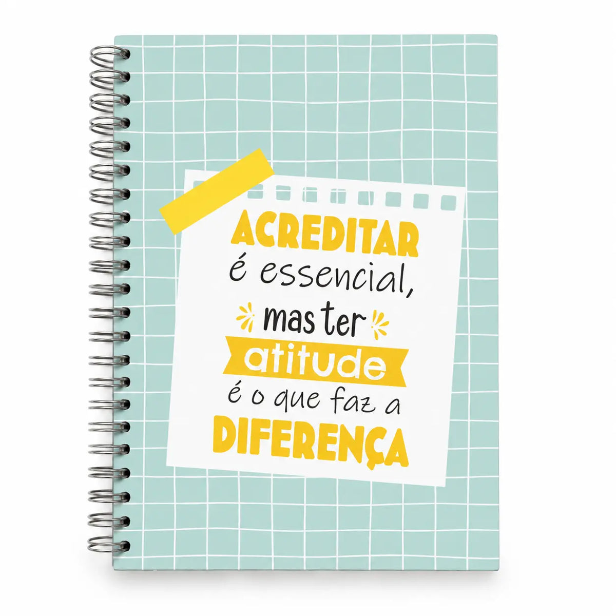 Caderno Argolas A5 Liso "Acreditar É Essencial Mas Ter Atitude Faz A Diferença"