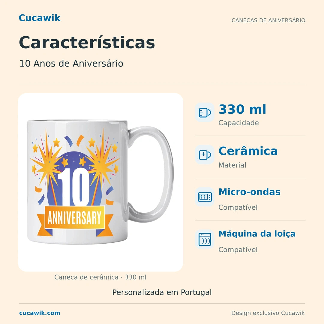 Caneca de Cerâmica 10 Anos de Aniversário — Características | Cucawik