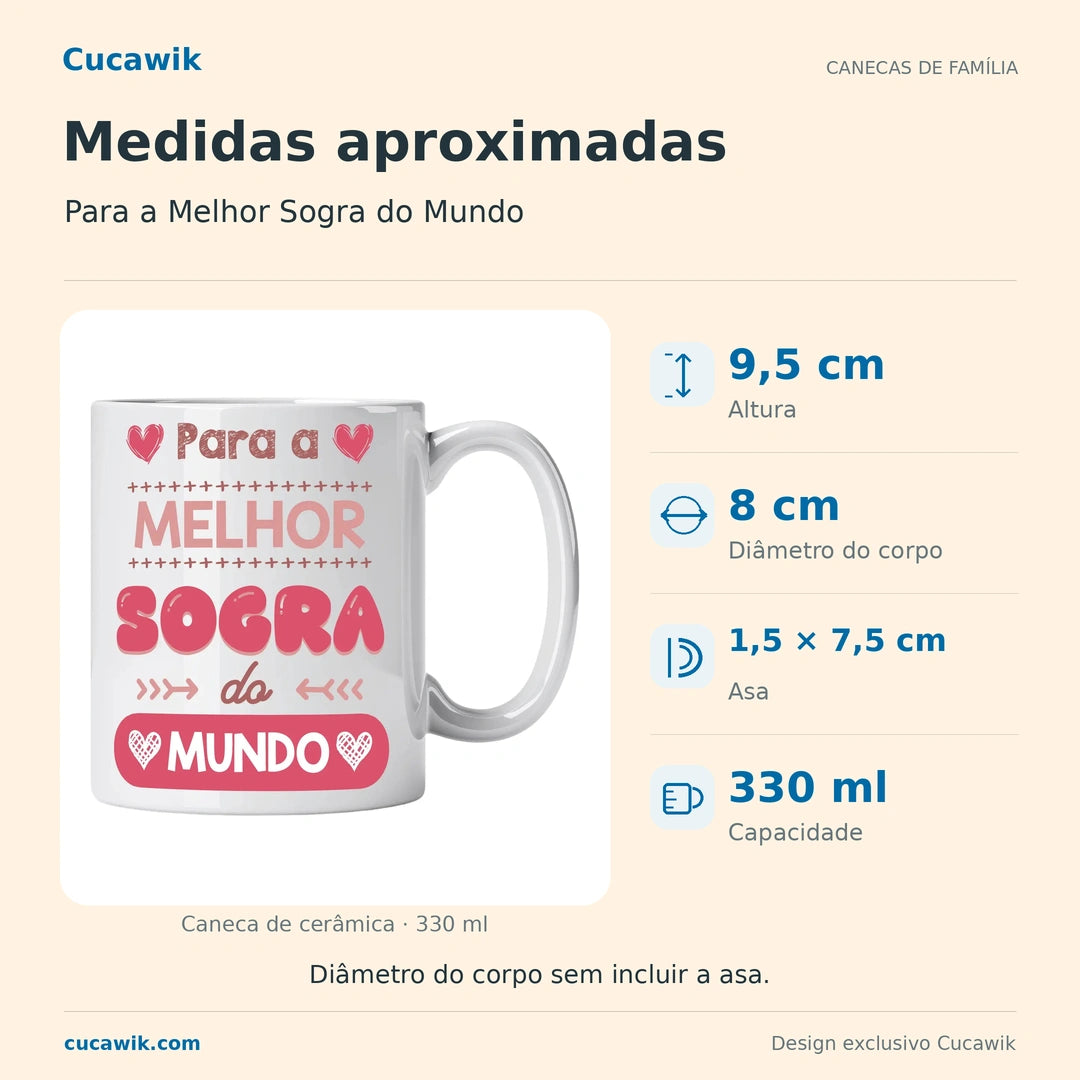 Caneca de Cerâmica Para a Melhor Sogra do Mundo — Medidas | Cucawik