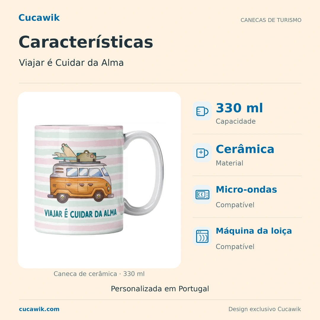 Caneca de Cerâmica Viajar é Cuidar da Alma — Características | Cucawik