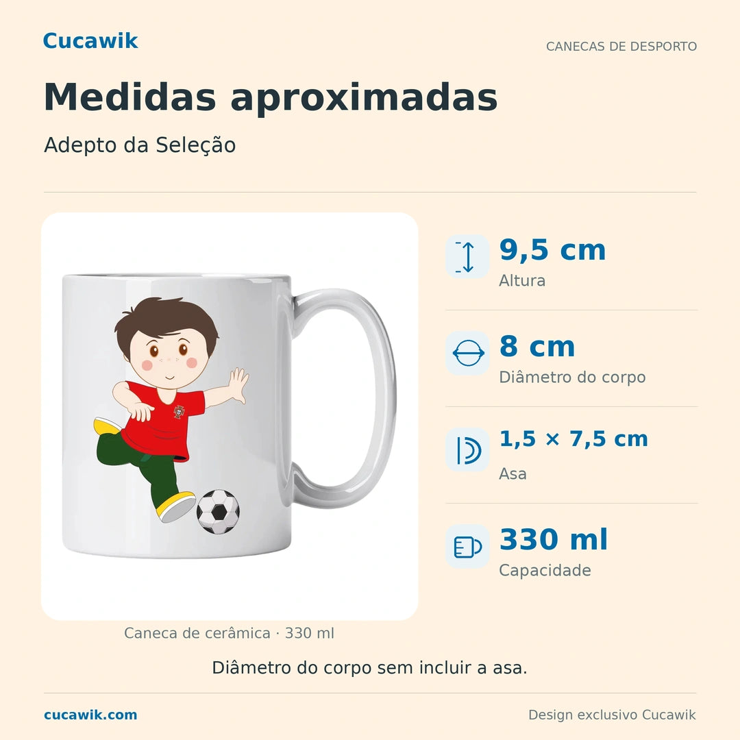 Caneca de Cerâmica Adepto da Seleção — Medidas aproximadas | Cucawik