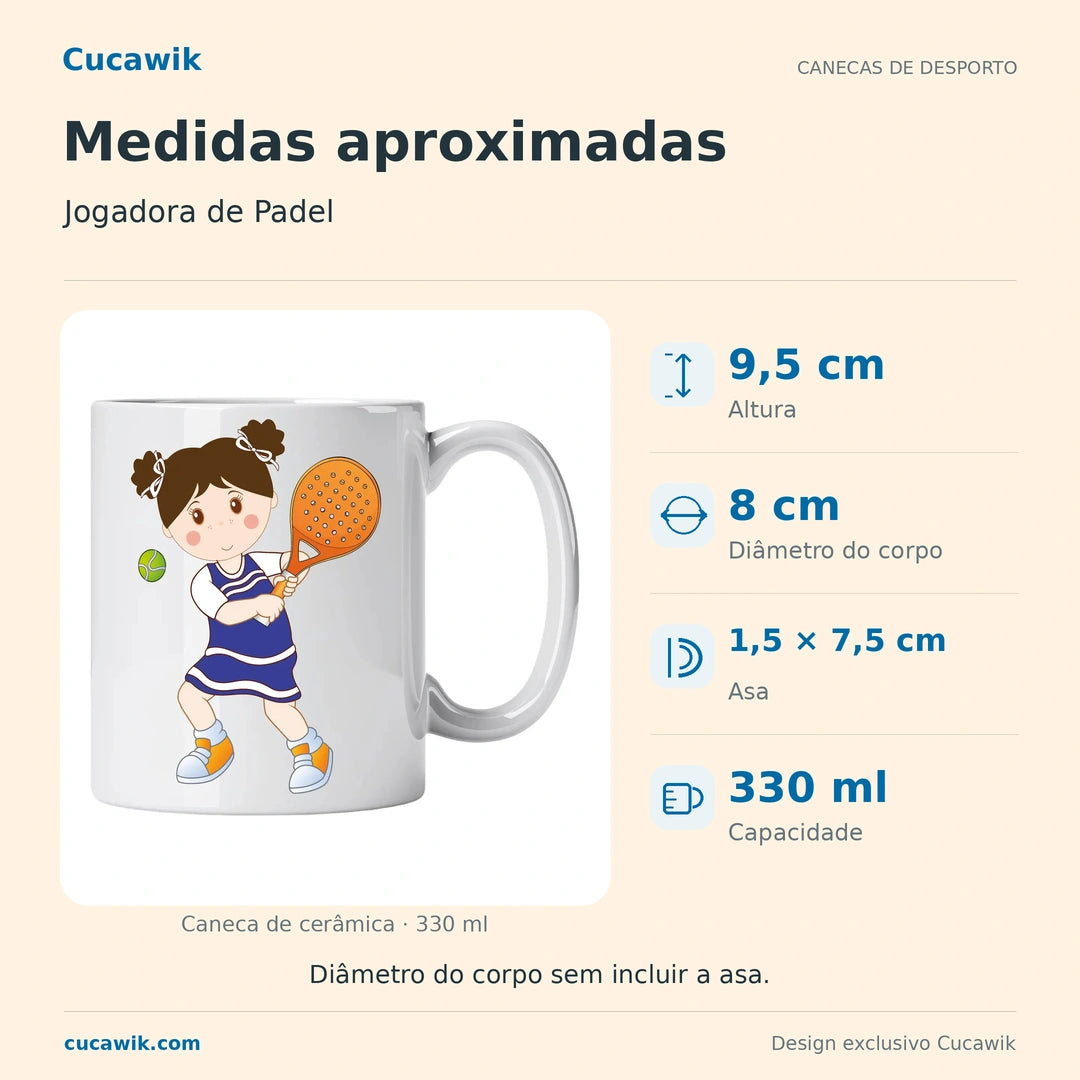 Caneca de Cerâmica Jogadora de Padel — Medidas aproximadas | Cucawik