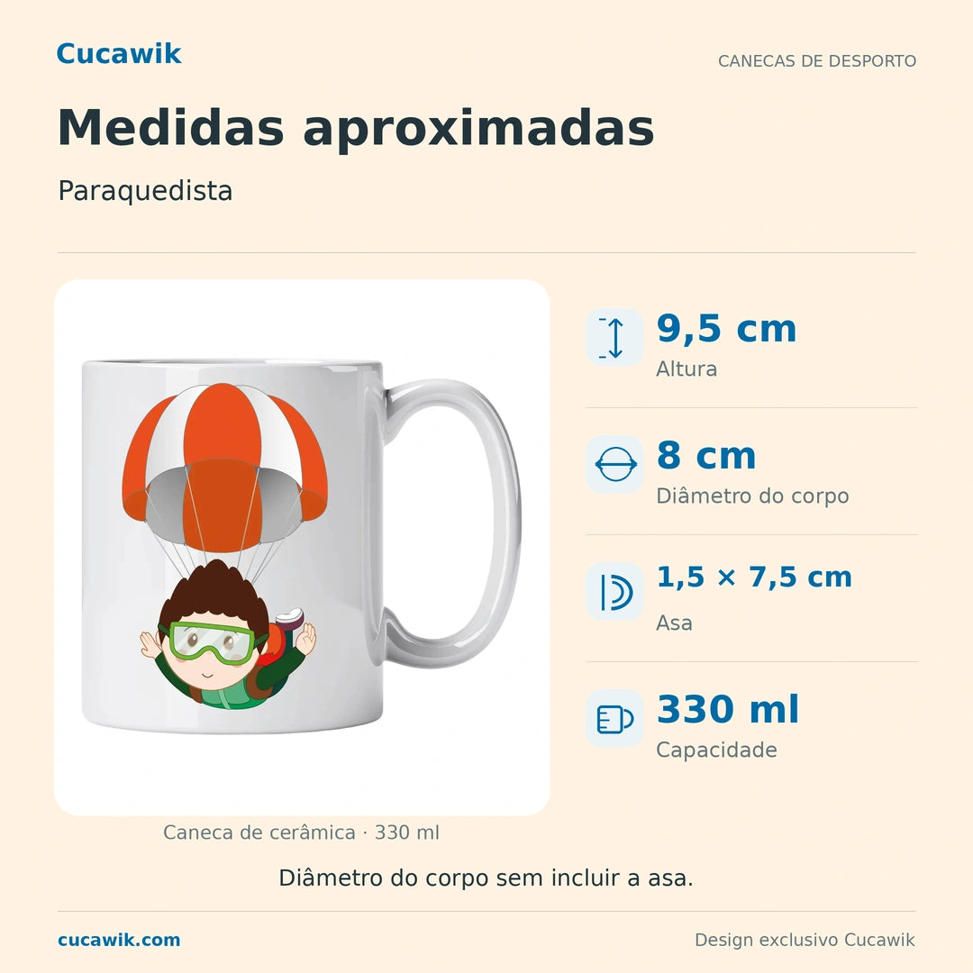 Caneca de Cerâmica Paraquedista — Medidas aproximadas | Cucawik