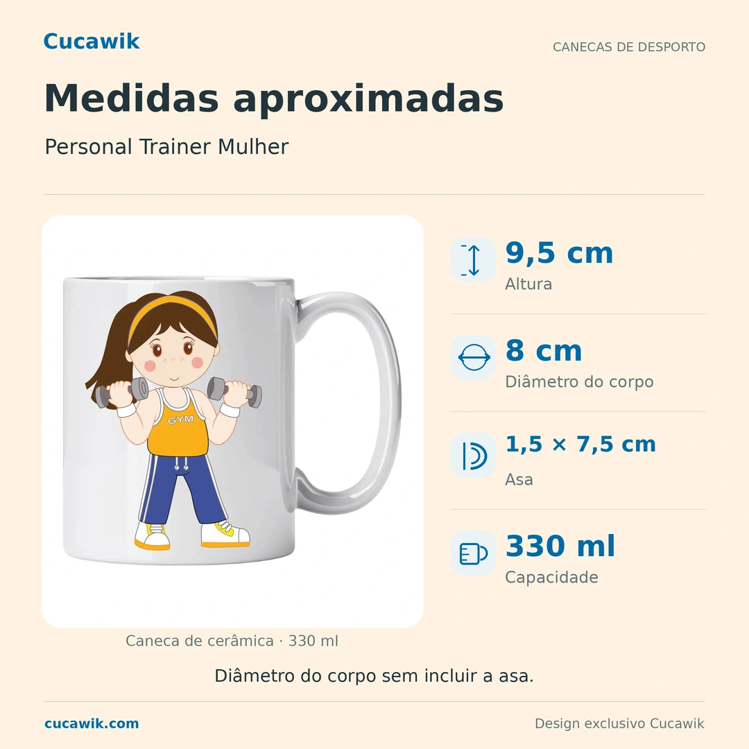 Caneca de Cerâmica Personal Trainer Mulher — Medidas aproximadas | Cucawik