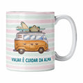 Caneca com Frase "Viajar é Cuidar da Alma" Cucawik - Cucawik