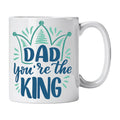 Caneca com Frase "Dad You’re the King" Cucawik - Cucawik