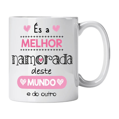 Caneca com Frase "Para Uso Exclusivo da Melhor Namorada do Mundo" Cucawik - Cucawik