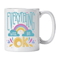 Caneca com Frase "Everything Will Be OK" Cucawik - Cucawik