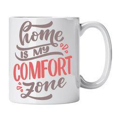 Caneca de Cerâmica com Frase "Home Is My Comfort Zone" | Cucawik