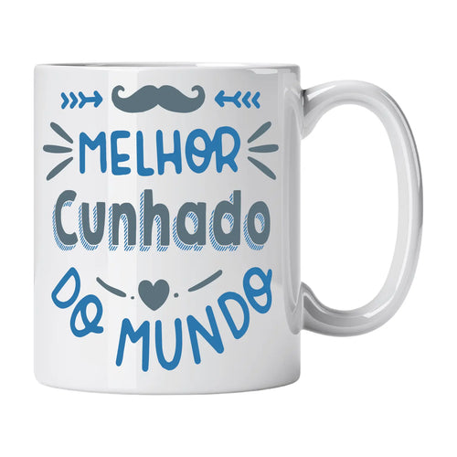 Caneca com Frase "Melhor Cunhado do Mundo" Cucawik - Cucawik