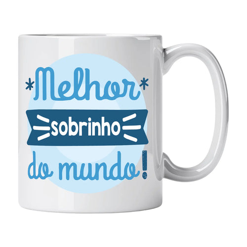 Caneca com Frase "Melhor Sobrinha do Mundo!" Cucawik - Cucawik