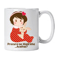 Caneca com Menina e Frase "Procura-se Madrinha... Aceitas?" Cucawik - Cucawik