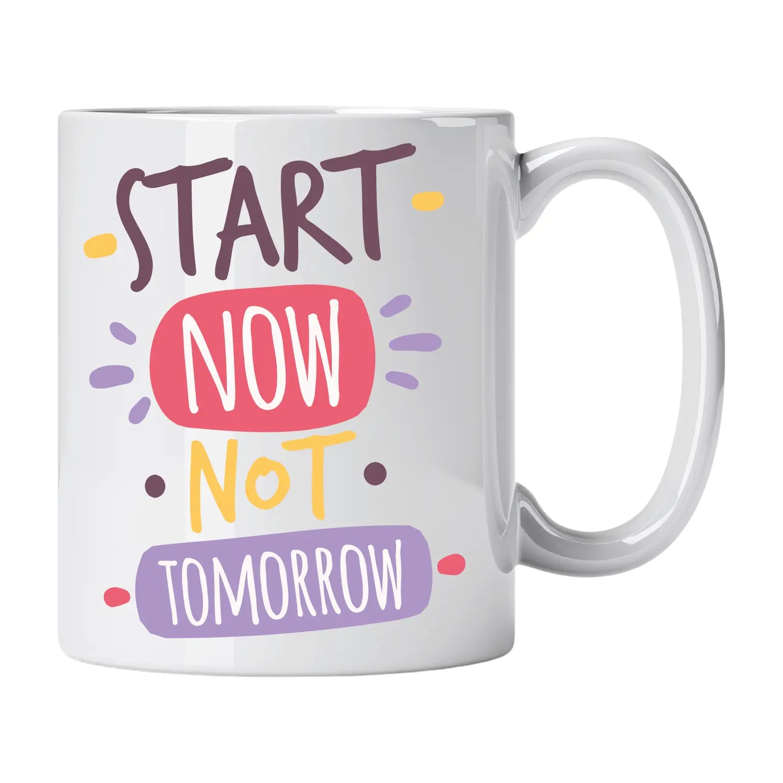 Caneca com Frase "Start Now Not Tomorrow" Cucawik - Cucawik