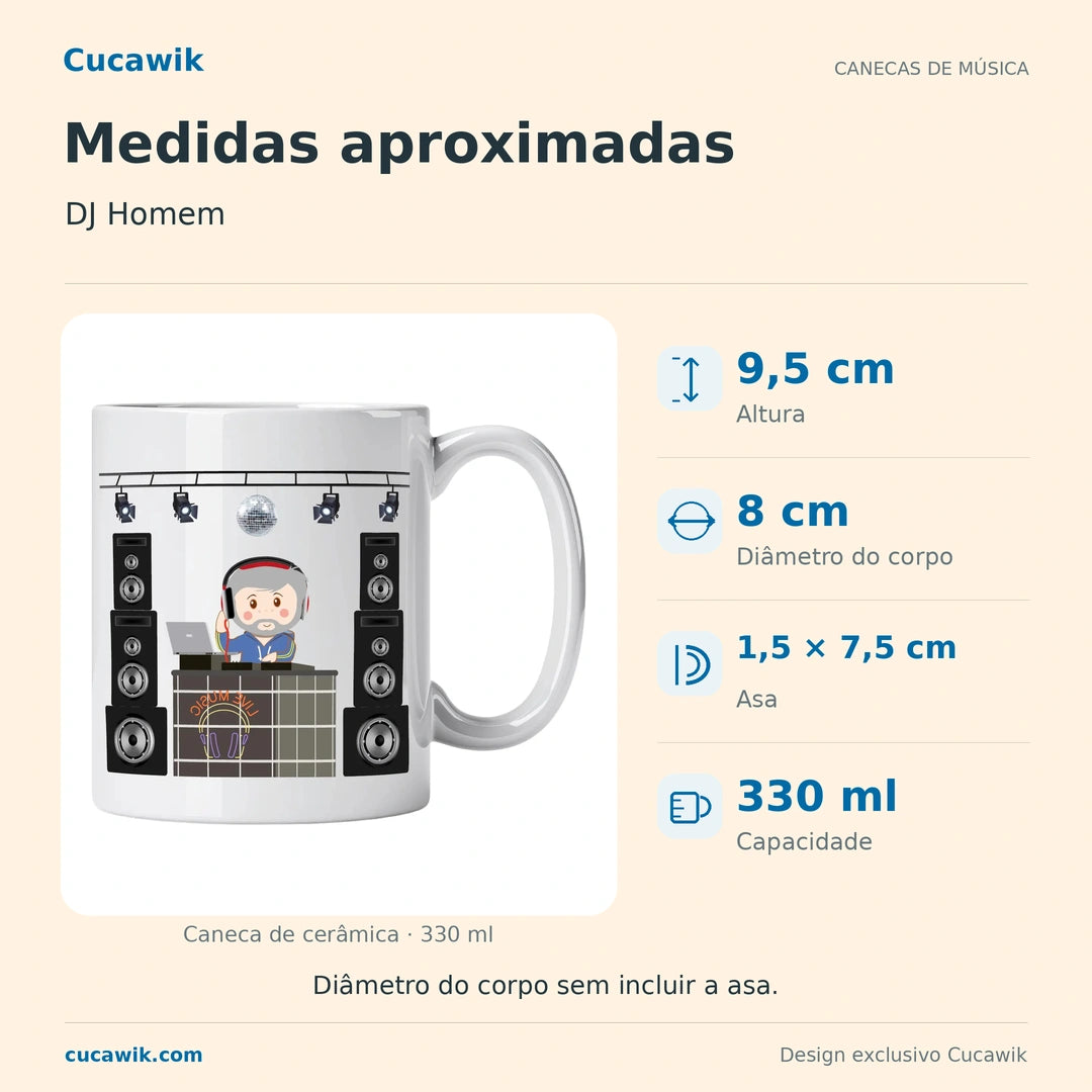 Caneca de Cerâmica DJ Homem — Medidas aproximadas | Cucawik