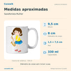 Caneca de Cerâmica Saxofonista Mulher — Medidas aproximadas | Cucawik