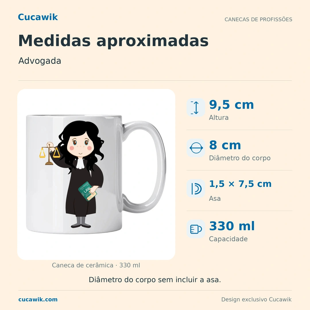 Caneca de Cerâmica Advogada — Medidas aproximadas | Cucawik