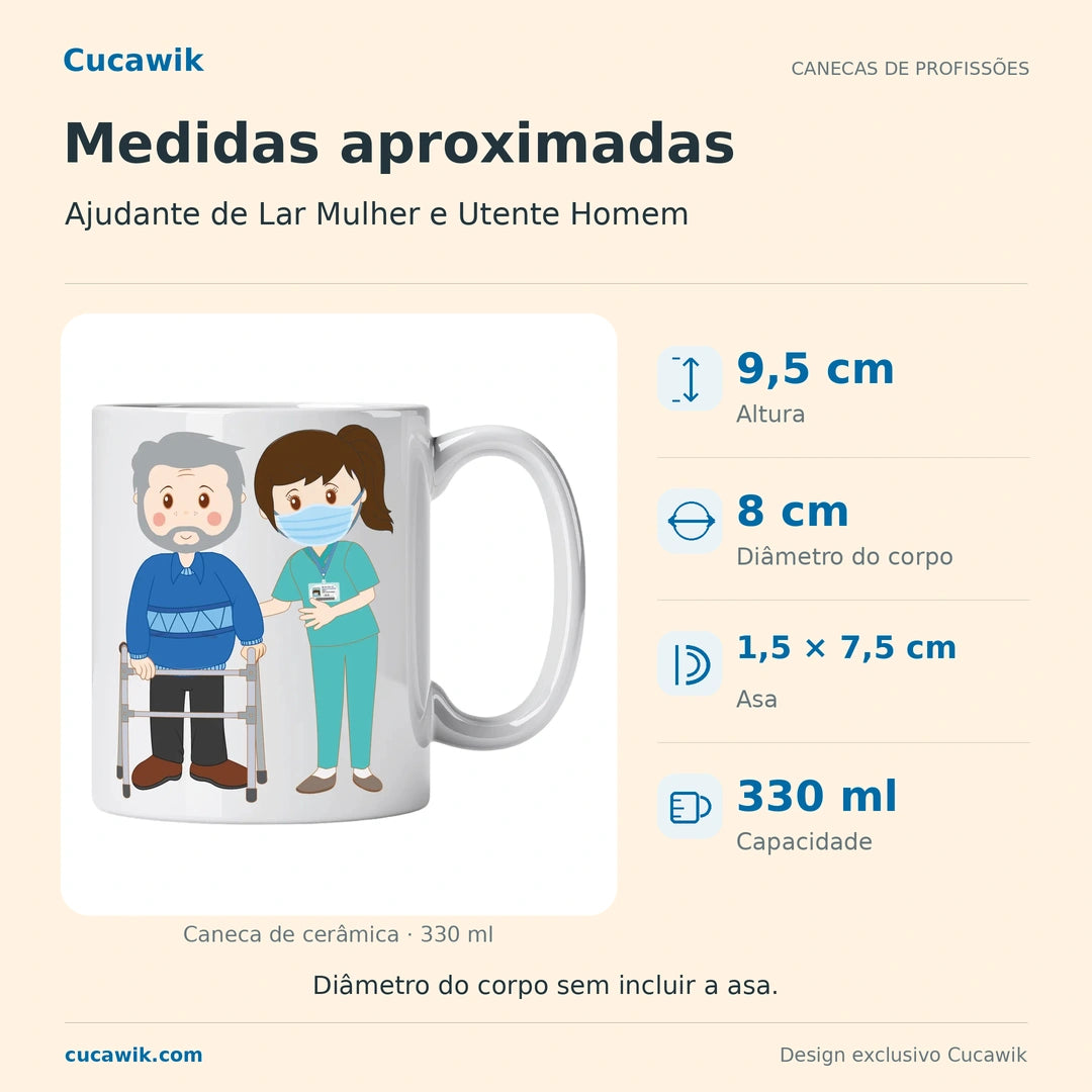 Caneca de Cerâmica Ajudante de Lar Mulher e Utente Homem — Medidas aproximadas | Cucawik