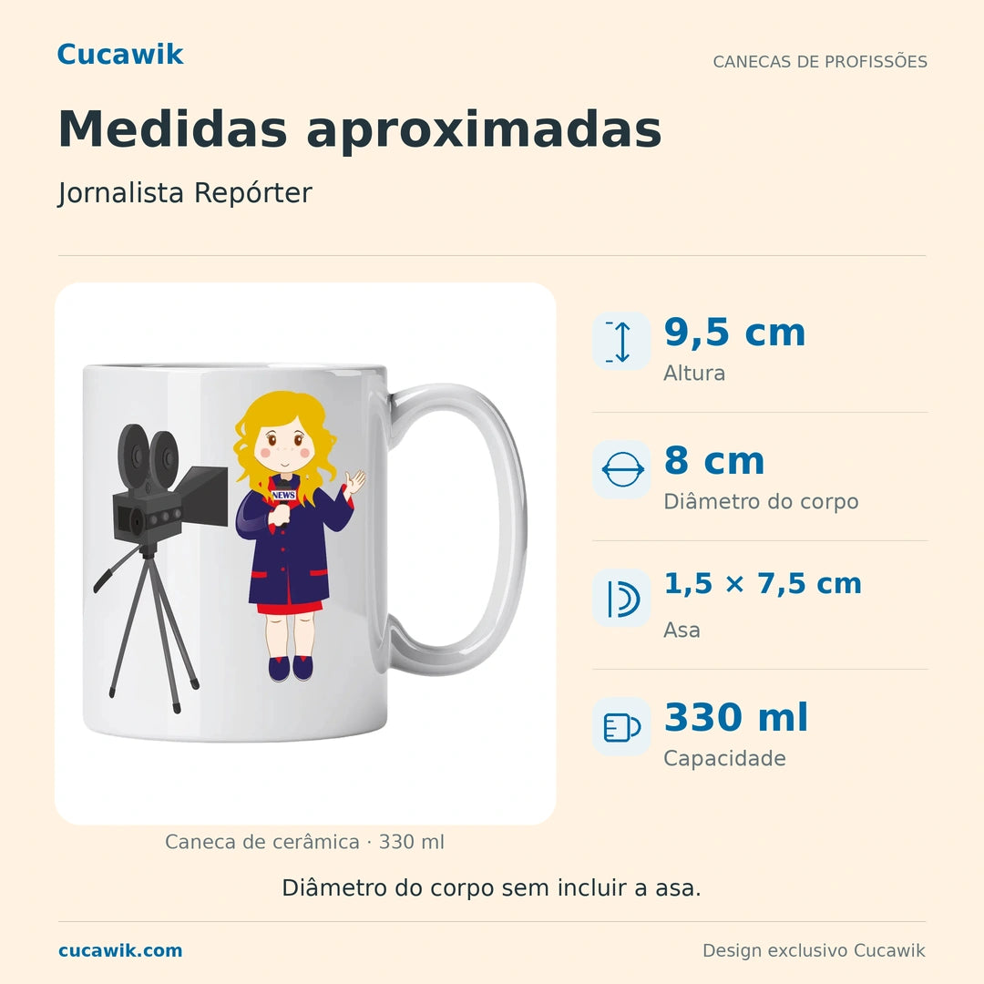 Caneca de Cerâmica Jornalista Repórter — Medidas aproximadas | Cucawik