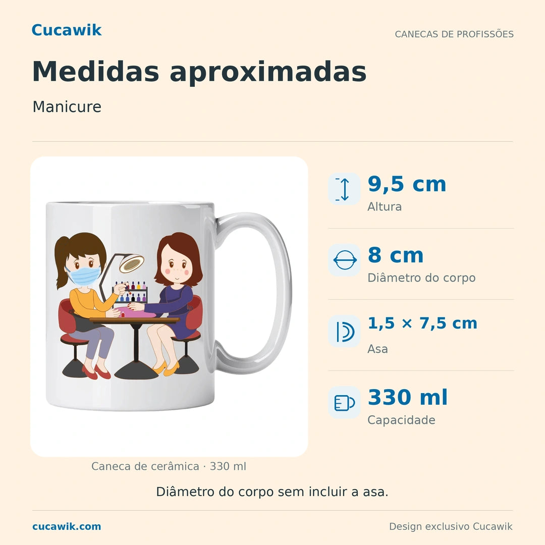 Caneca de Cerâmica Manicure — Medidas aproximadas | Cucawik