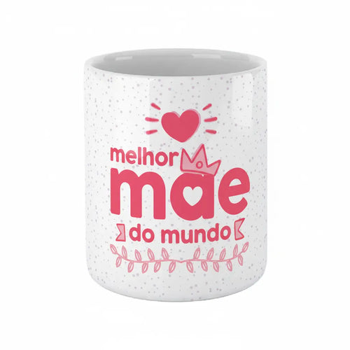 Copo com Frase "Melhor Mãe do Mundo" Cucawik - Cucawik
