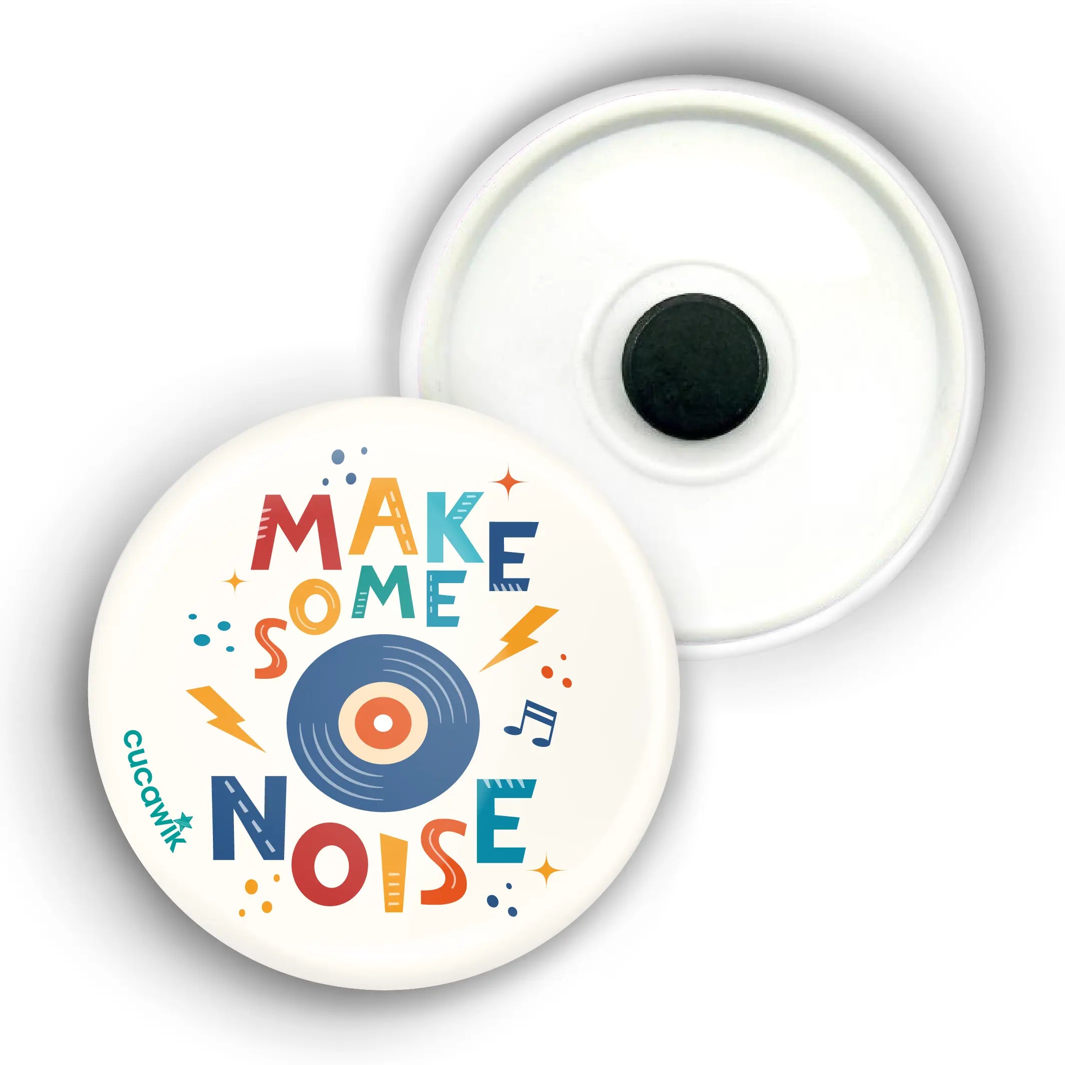Íman com Frase «MAKE SOME NOISE» Cucawik