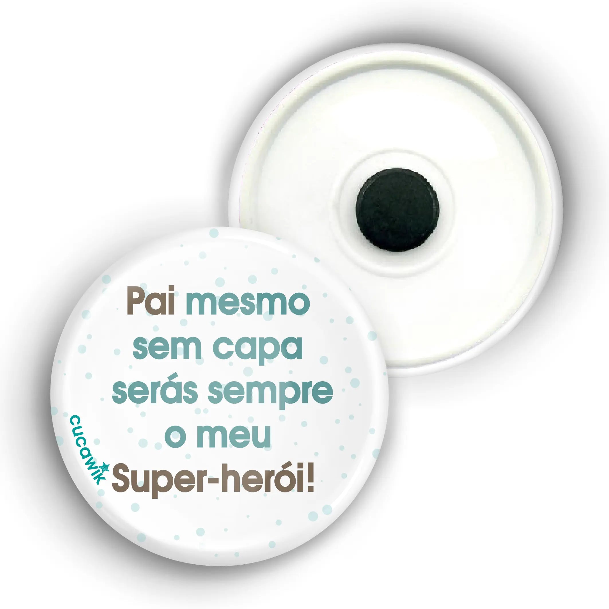 Íman com Frase «PAI SUPER-HERÓI!» Cucawik