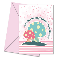 Postal com Frase "Acredita na Magia dos Novos Começos" | Cucawik