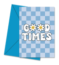 Postal com Mensagem Inspiradora "Good Times" | Cucawik