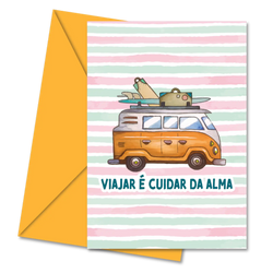 Postal com Frase "Viajar é Cuidar da Alma" | Cucawik
