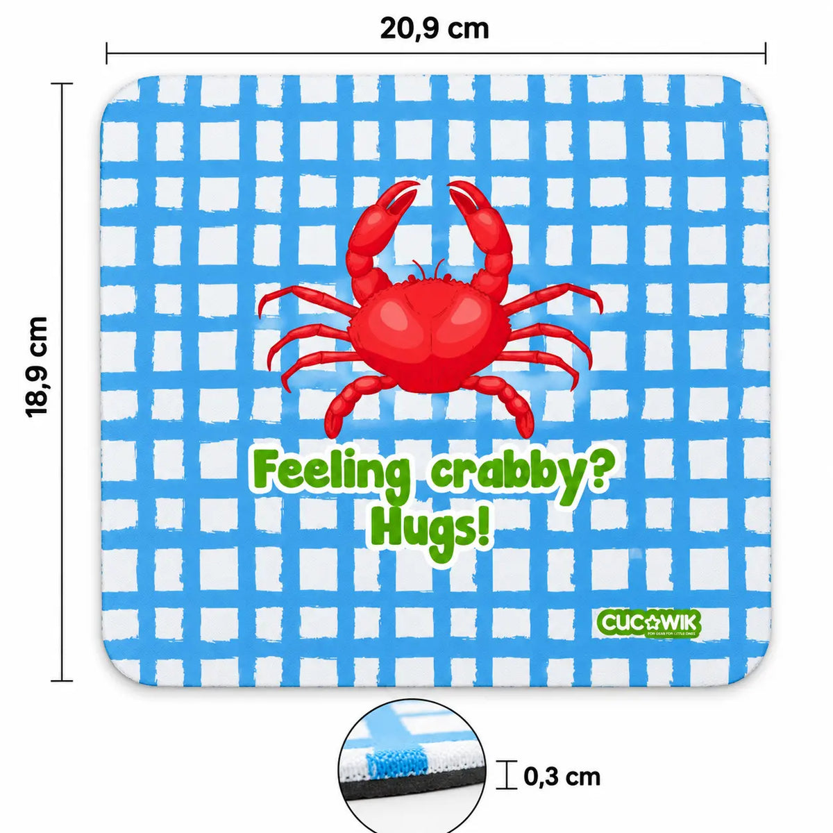 Medidas do tapete de rato com frase Feeling Crabby? Hugs! – 20,9 × 18,9 × 0,3 cm