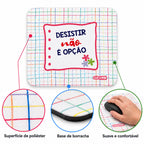 Características do tapete de rato com frase Desistir Não é Opção – tecido de poliéster
