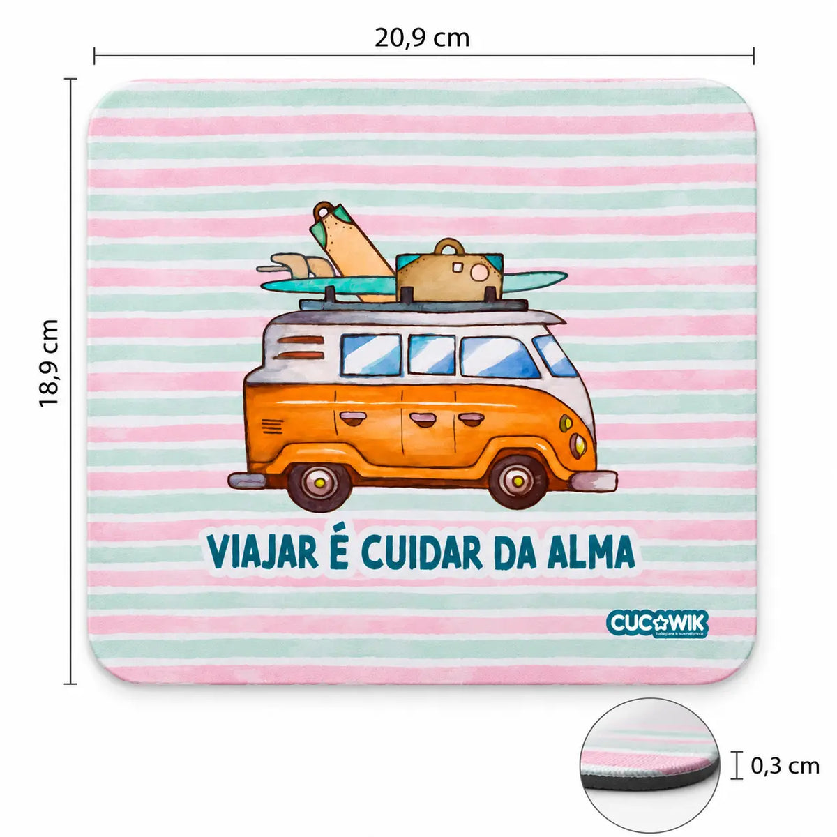 Medidas do tapete de rato com frase Viajar é Cuidar da Alma – 20,9 × 18,9 × 0,3 cm